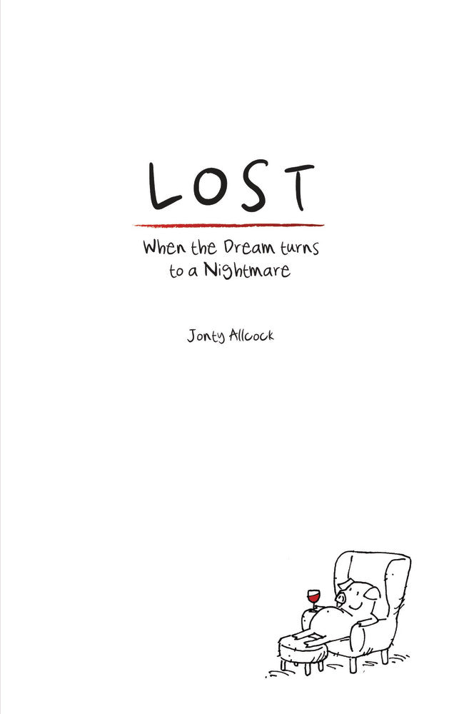 Lost: When the Dream Turns to a Nightmare