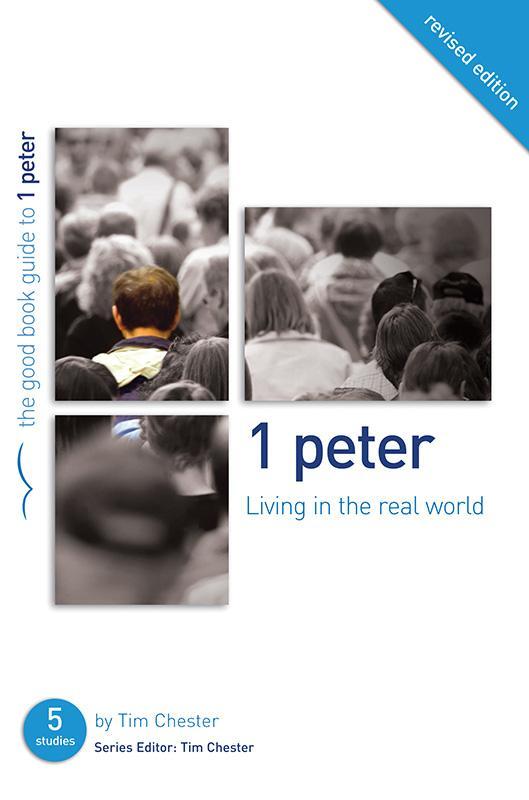 GBG Living in the Real World - 1 Peter