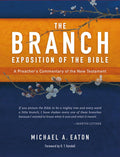 The Branch Exposition of the Bible, Volume 1