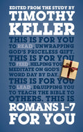 Romans 1 - 7 for You