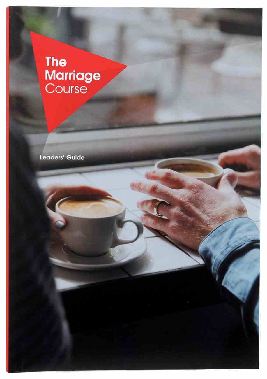 Leaders' Guide (The Alpha Marriage Course)