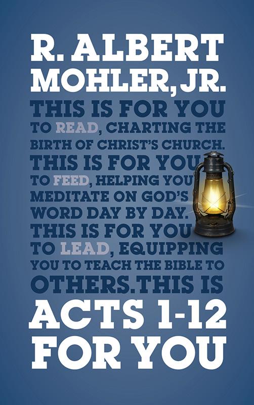 Acts 1-12 for You: Charting the Birth of the Church (God's Word for You)