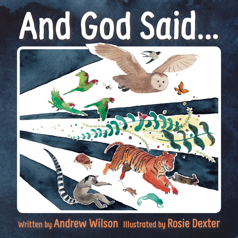 And God said‚Ä¶ The story of the Bible