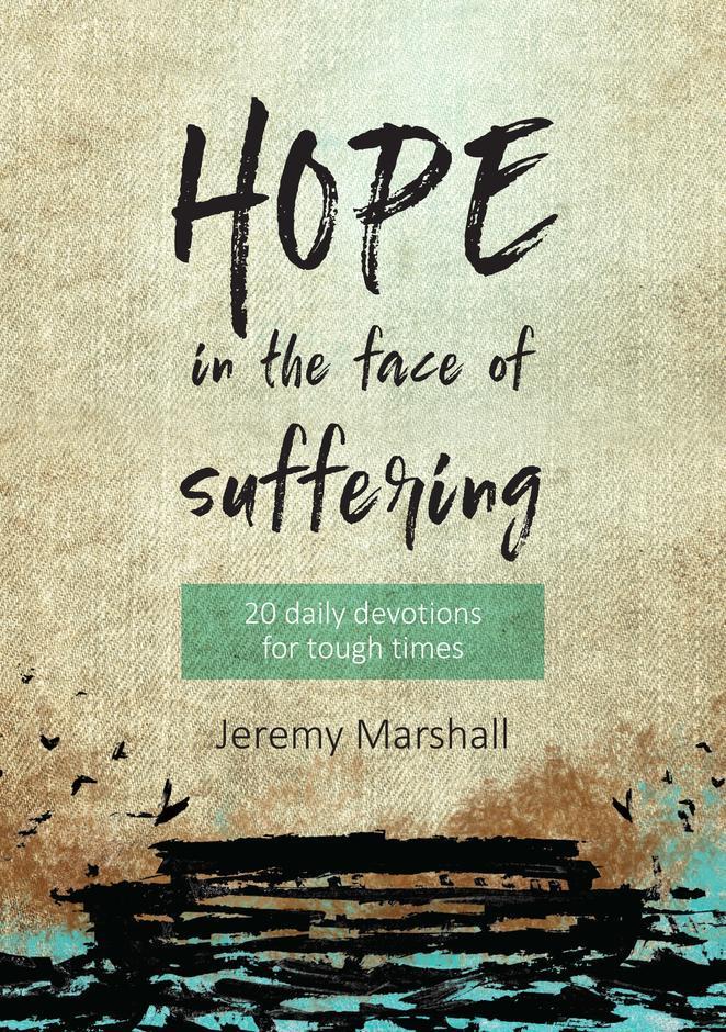 Hope in the Face of Suffering: 20 Devotions for Tough Times