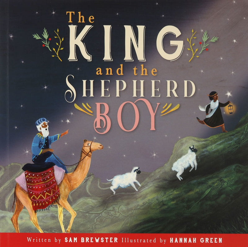 The King and the Shepherd Boy