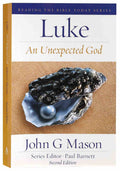 RTBT Luke: An Unexpected God