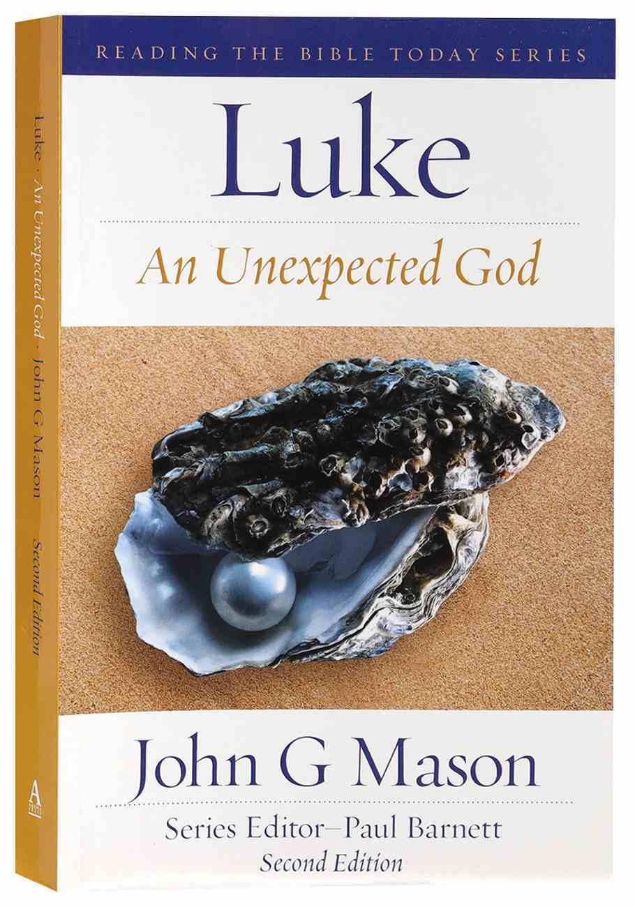 RTBT Luke: An Unexpected God
