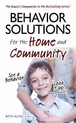 Behaviour Solutions for the Home and Community