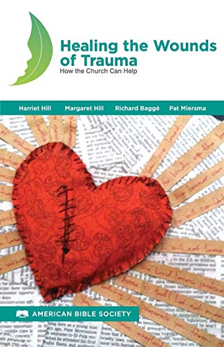Healing the Wounds of Trauma