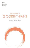 BST: The Message of 2 Corinthians: Power in Weakness: Study Guide