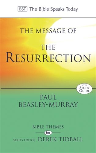 BST: The Message of the Resurrection: Christ Is Risen