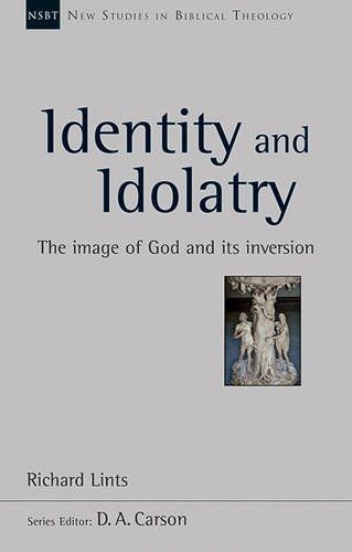 NSBT Identity and Idolatry