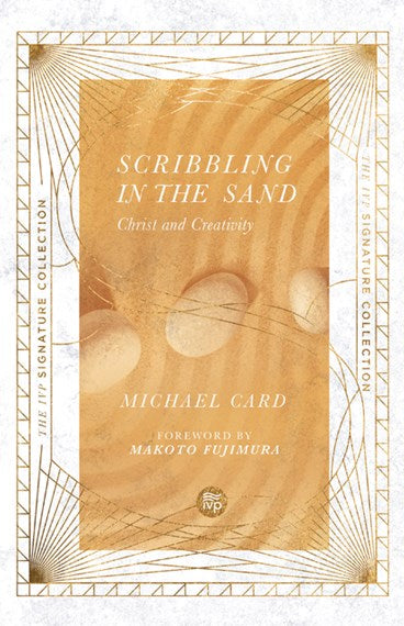 Scribbling In the Sand: Christ and Creativity