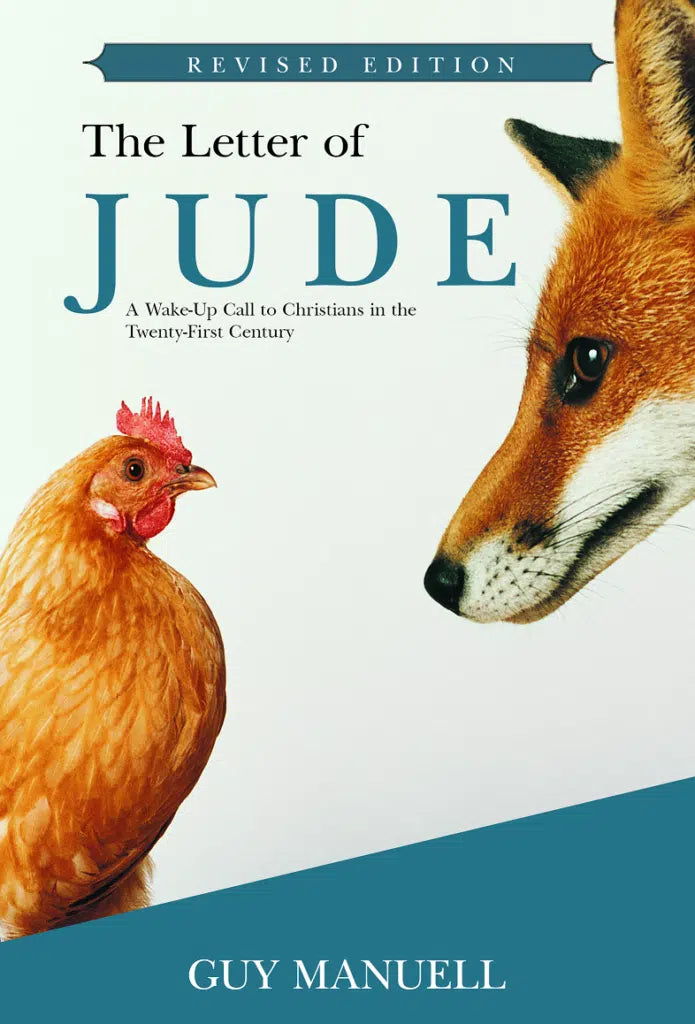 The Letter of Jude: A Wake-Up Call to Christians in the 21st Century
