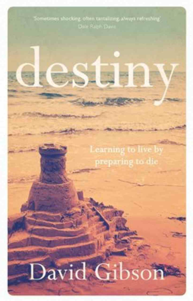 Destiny - Learning to Live by Preparing to Die