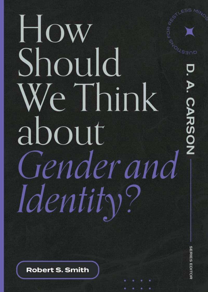 How Should We Think About Gender and Identity? (Questions for Restless Minds)