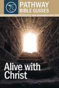 PBG: Alive with Christ