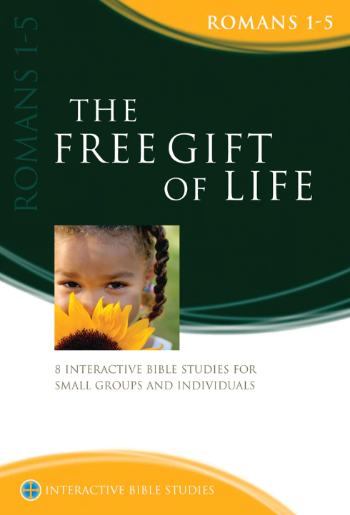 IBS Free Gift of Life (Romans 1-5)