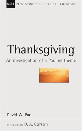 NSBT Thanksgiving - An Investigation of a Pauline Theme
