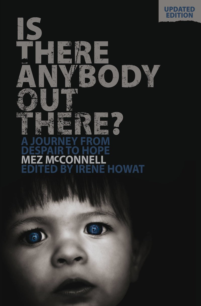 Is There Anybody Out There? A Journey from Despair to Hope