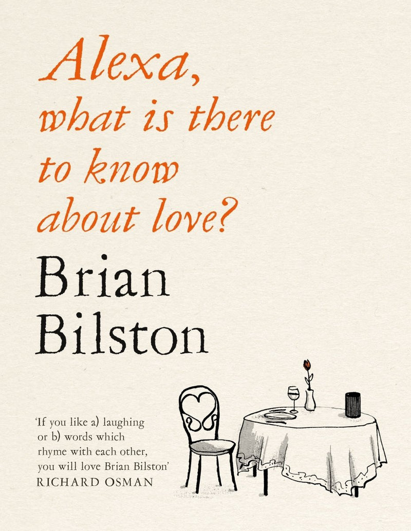 Alexa, what is there to know about love? - 9781529059571 - Brian Bilston - Picador Books - The Little Lost Bookshop