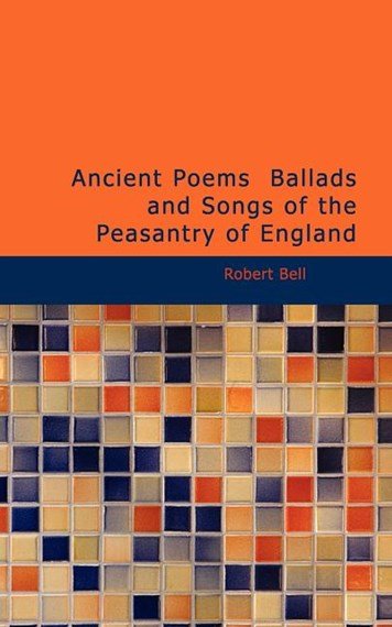 Ancient Poems, Ballads and Songs of the Peasantry of England - 9781426407130 - Robert Bell - Bibliobazaar - The Little Lost Bookshop