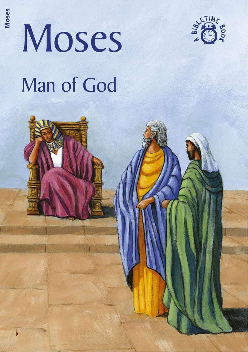 Moses : Man of God