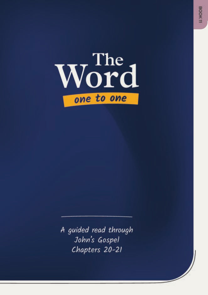 Word One to One Book 11 (John Chapters 20-21)