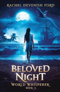 Beloved Night - 9780578788821 - Rachel Devenish Ford - Small Seed Press - The Little Lost Bookshop
