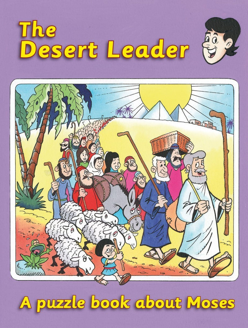 The Desert Leader: Moses
