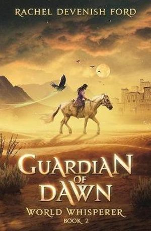 Guardian of Dawn - 9780999606124 - Rachel Devenish Ford - Small Seed Press - The Little Lost Bookshop