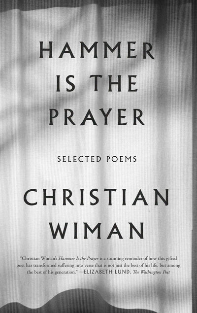 Hammer Is the Prayer - 9780374537319 - Christian Wiman - Farrar Straus Giroux - The Little Lost Bookshop