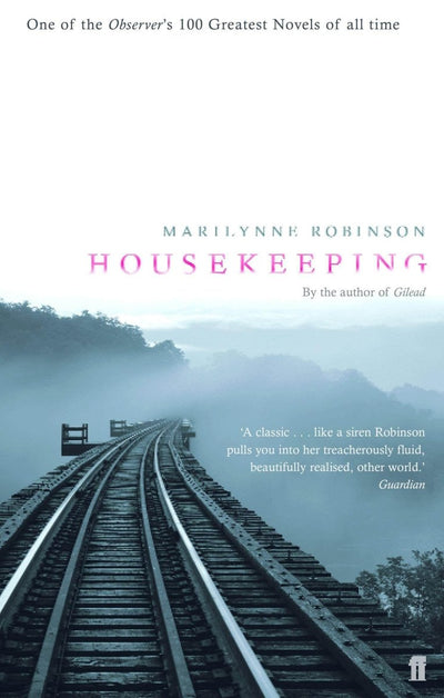 Housekeeping - 9780571230082 - Marilynne Robinson - Faber & Faber - The Little Lost Bookshop