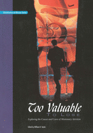 Too Valuable to Lose*: Exploring the Causes and Cures of Missionary Attrition