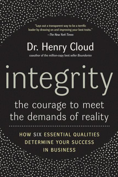 Integrity: The Courage To Meet The Demands Of Reality - 9780060849696 - Cloud, Henry - HarperCollins - US - The Little Lost Bookshop