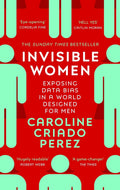 Invisible Women - 9781784706289 - Caroline Criado Perez - Random House - The Little Lost Bookshop