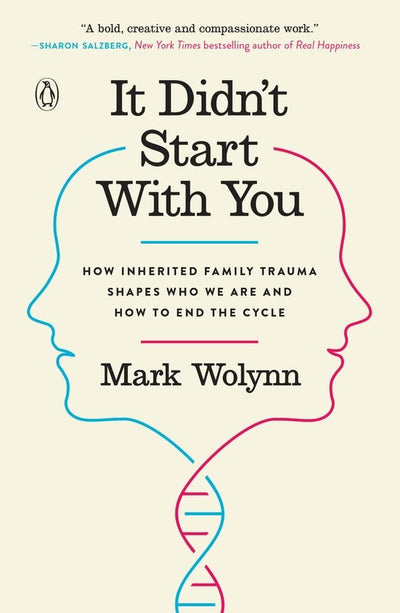 It didn't start with you - 9781101980385 - Mark Wolynn - Penguin Australia - The Little Lost Bookshop