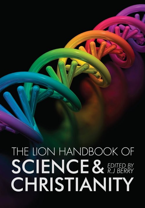 Lion Handbook of Science and Christianity - 9780745953465 - R J Berry - Lion - The Little Lost Bookshop