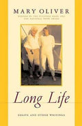 Long Life - 9780306814129 - Mary Oliver - Little Brown - The Little Lost Bookshop
