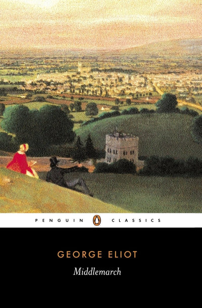 Middlemarch - 9780141439549 - George Eliot - Penguin UK - The Little Lost Bookshop