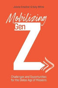 Mobilising Gen Z - 9781645083146 - Jolene Erlacher & Katy White - William Carey Library Publishers - The Little Lost Bookshop