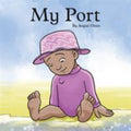 My Port - 9780648488316 - Angus Olsen - Indie - The Little Lost Bookshop
