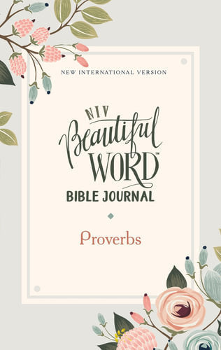 NIV Beautiful Word Bible Journal Proverbs