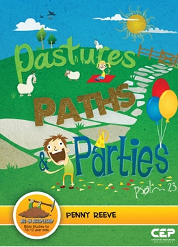 Pastures Paths Parties (Dig In)