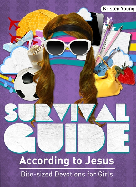 Survival Guide: According to Jesus: Bite-sized Devotions for Girls