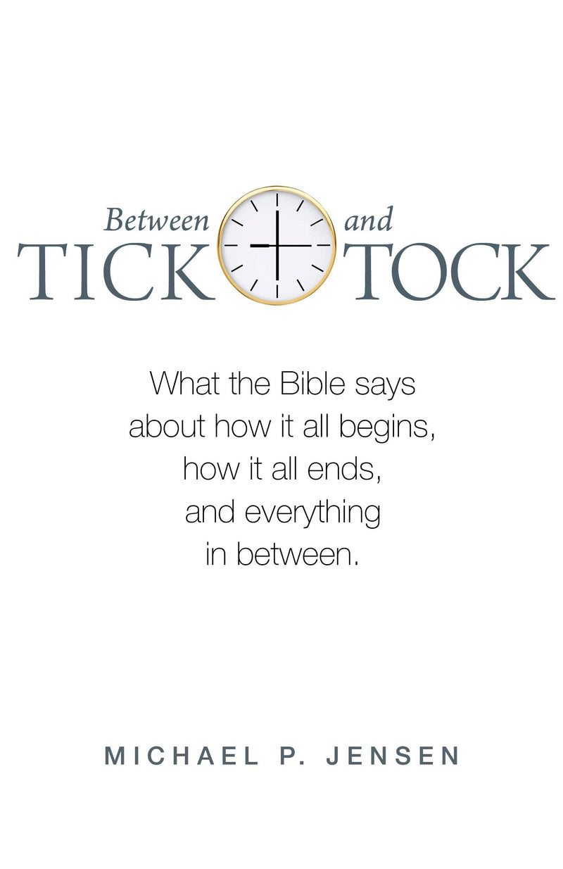 Between Tick and Tock