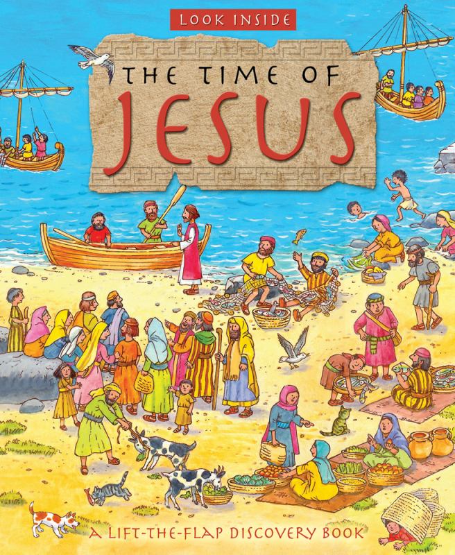Look Inside the Time of Jesus (Lift-the-Flap Board Book)