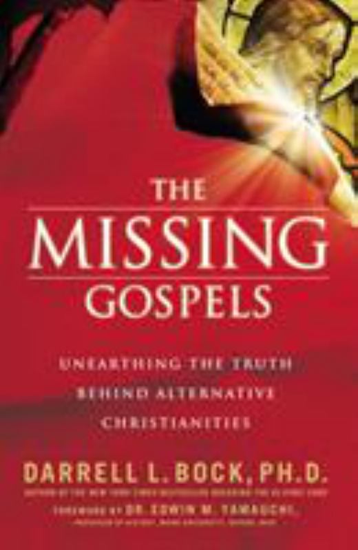 The Missing Gospels