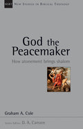 NSBT God the Peacemaker: How Atonement Brings Shalom