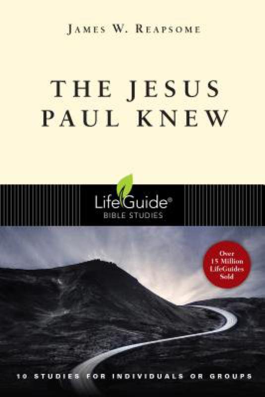 The Jesus Paul Knew